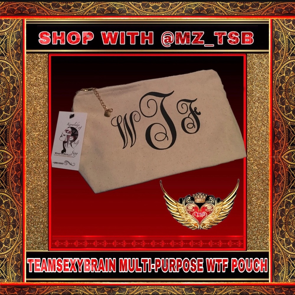 🆕 TEAMSEXYBRAIN MULTI PURPOSE WTF QUOTE POUCH❤️ / TOTE